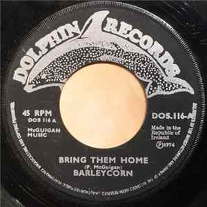 Barleycorn - Bring Them Home Album