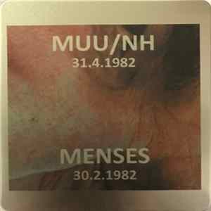 M.B. - MUU/NH 31.4.1982 / Menses 30.2.1982 Album