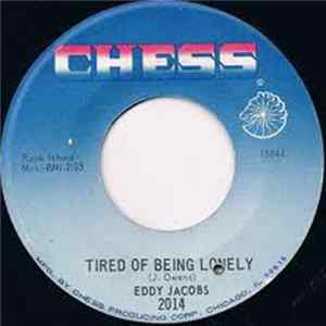 Eddy Jacobs - Tired Of Being Lonely / Turn Me Loose Album