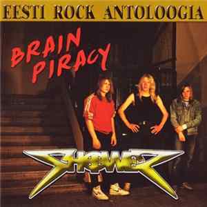 Shower - Brain Piracy Album