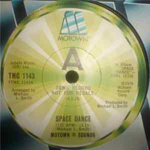 Motown Sounds - Space Dance / Bad Mouthin' Album