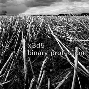 x3d5 - Binary Protection Album