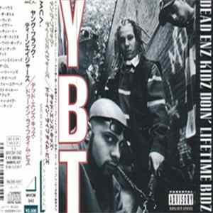 Young Black Teenagers - Dead Enz Kidz Doin' Lifetime Bidz Album