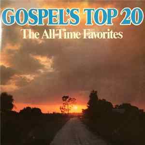 Various - Gospel's Top 20 (The All-Time Favorites) Album