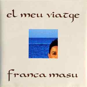 Franca Masu - El Meu Viatge Album