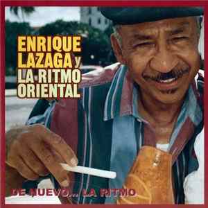 Enrique Lazaga Y La Ritmo Oriental - De Nuevo... La Ritmo Album