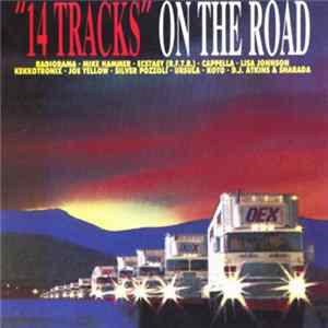 Various - "14 Tracks" On The Road Album