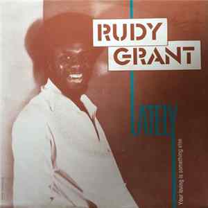 Rudy Grant - Lately Album