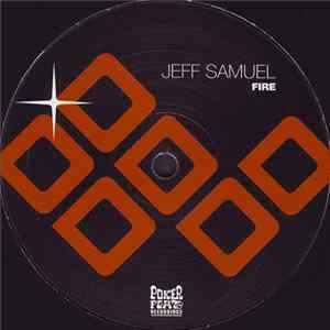 Jeff Samuel - Fire Album