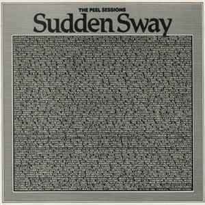 Sudden Sway - The Peel Sessions Album