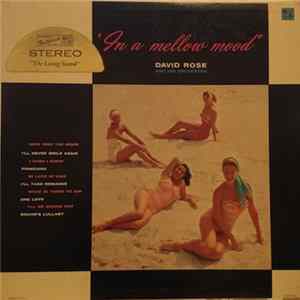 David Rose And His Orchestra - In A Mellow Mood Album