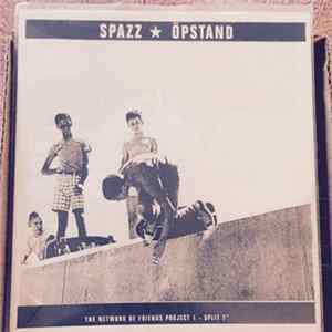Spazz ★ Öpstand - Spazz ★ Öpstand Album