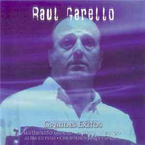Raul Garello - Grandes Exitos Album