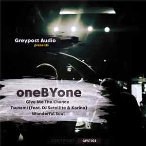 oneByone - Give Me The Chance Album