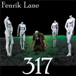 Fenrik Lane - 317 ThreeSeventeen Album