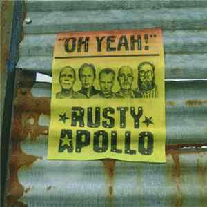 Rusty Apollo - Oh Yeah! Album
