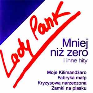 Lady Pank - Mniej Niż Zero I Inne Hity Album