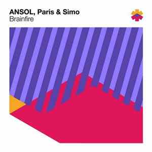 ANSOL, Paris & Simo - Brainfire Album