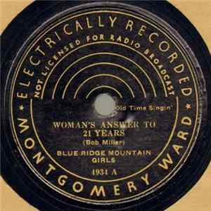 Blue Ridge Mountain Girls - Woman's Answer To 21 Years / She Came Rollin' Down The Mountain Album