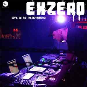 Ex.Zero - Live In St.Petersburg 2010 Album