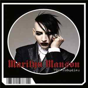 Marilyn Manson - The Nobodies Album