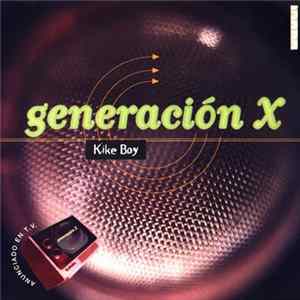 Kike Boy - Generación X Album