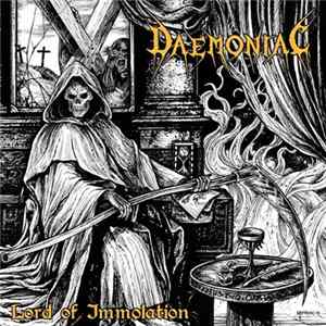 Daemoniac - Lord of Immolation Album