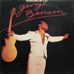 George Benson - Weekend In L.A. Album