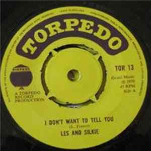Les And Silkie - I Don't Want To Tell You Album