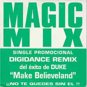 Duke - Make Believeland (Digidance Remix) Album