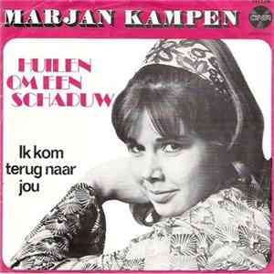 Marjan Kampen - Huilen Om Een Schaduw Album