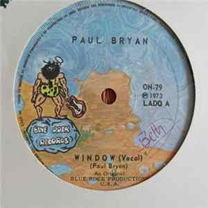 Paul Bryan - Window Album