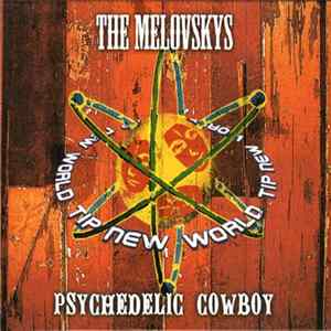 The Melovskys - Psychedelic Cowboy Album
