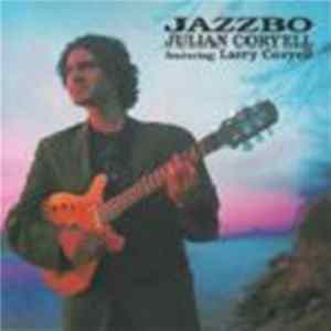 Julian Coryell - Jazzbo Album