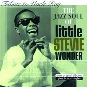 Stevie Wonder - Tribute To Uncle Ray Album