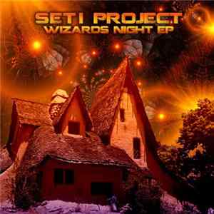 SETI Project - Wizards Night EP Album