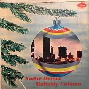 Various - Noche Buena Bailable Cubana Album