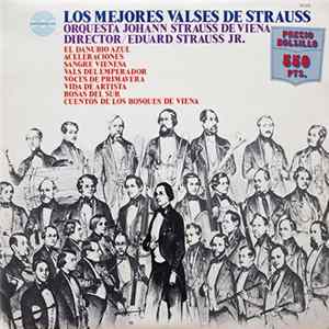 Richard Strauss, Eduard Strauss Jr. - Los Mejores Valses de Strauss Album
