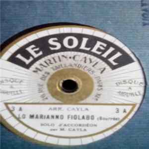 Martin Cayla - Lo Marianno Fiolabo / Ma Jolie Album