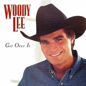 Woody Lee - Get Over It Album