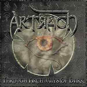 Artrach - Through Archways Of Dark Album