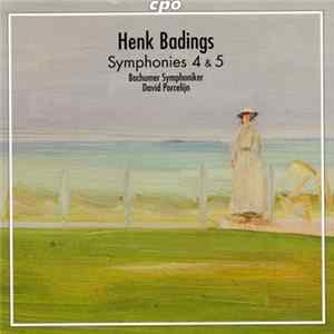 Henk Badings - Bochumer Symphoniker, David Porcelijn - Symphonies 4 & 5 Album