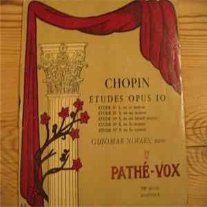 Chopin, Guiomar Novaes - Etudes Opus 10 Album