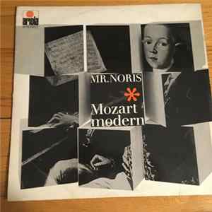 Mr. Noris - Mozart Modern Album