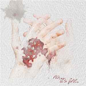 No, It's Fine. - No, It's Fine. Album