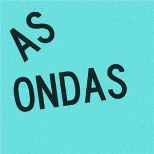 As Ondas - Live Demos Album
