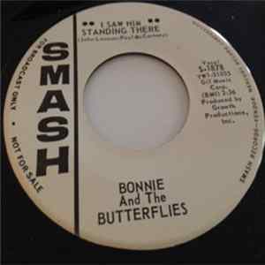 Bonnie And The Butterflies - I Saw Him Standing There Album