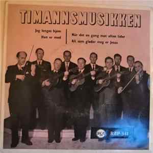 Timannsmusikken - Jeg Lenges Hjem Album