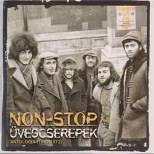 Non-Stop - Üvegcserepek - Antológia (1969-1972) Album
