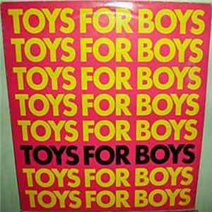 Toys For Boys - Your Body, Your Feeling Album